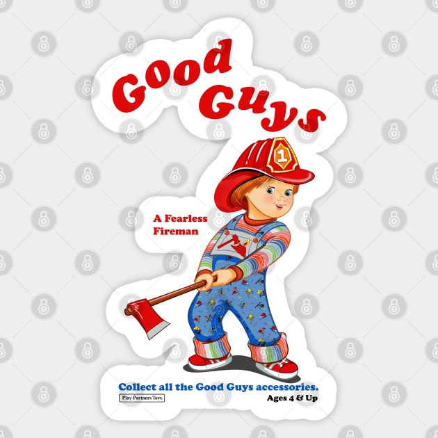 Good Guys - Fireman - Child's Play - Chucky Sticker by Ryans_ArtPlace